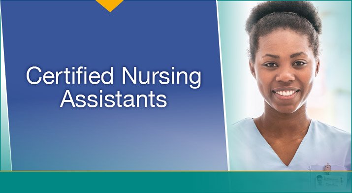 Certified Nursing Assistants