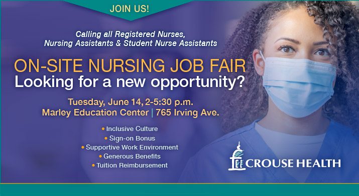 On-Site Nursing Job Fair - Crouse Health